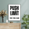 Push Your Limits Printable Wall Art, Digital Downloads