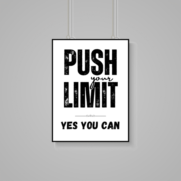 Push Your Limits Printable Wall Art, Digital Downloads