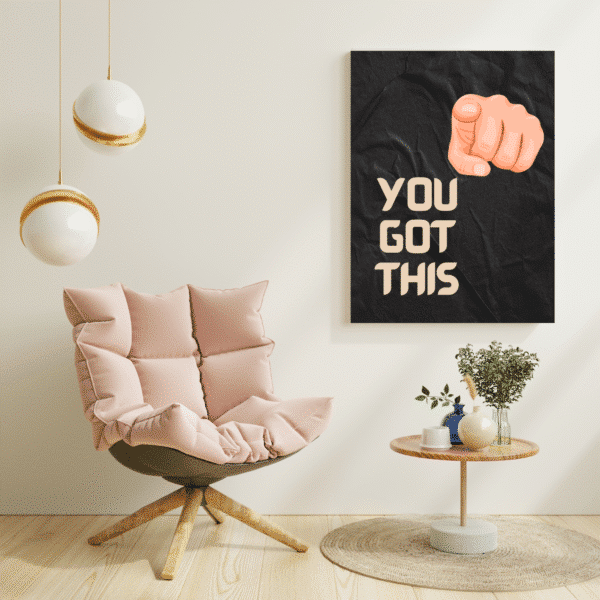 You Got This, Printable Wall Art, Digital Downloads