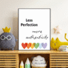 Less Perfection More Authenticity Printable Wall Art, Digital Download