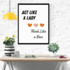 Act Like a Lady, Think Like a Boss Printable Wall Art, Digital Download